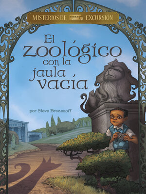 cover image of El zoológico con la jaula vacía